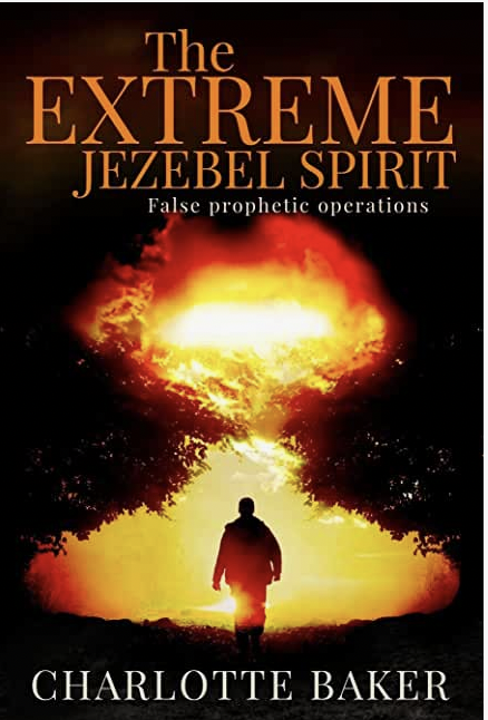 The Extreme Jezebel by Charlotte Baker